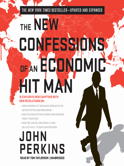 Title details for The New Confessions of an Economic Hit Man by John Perkins - Wait list